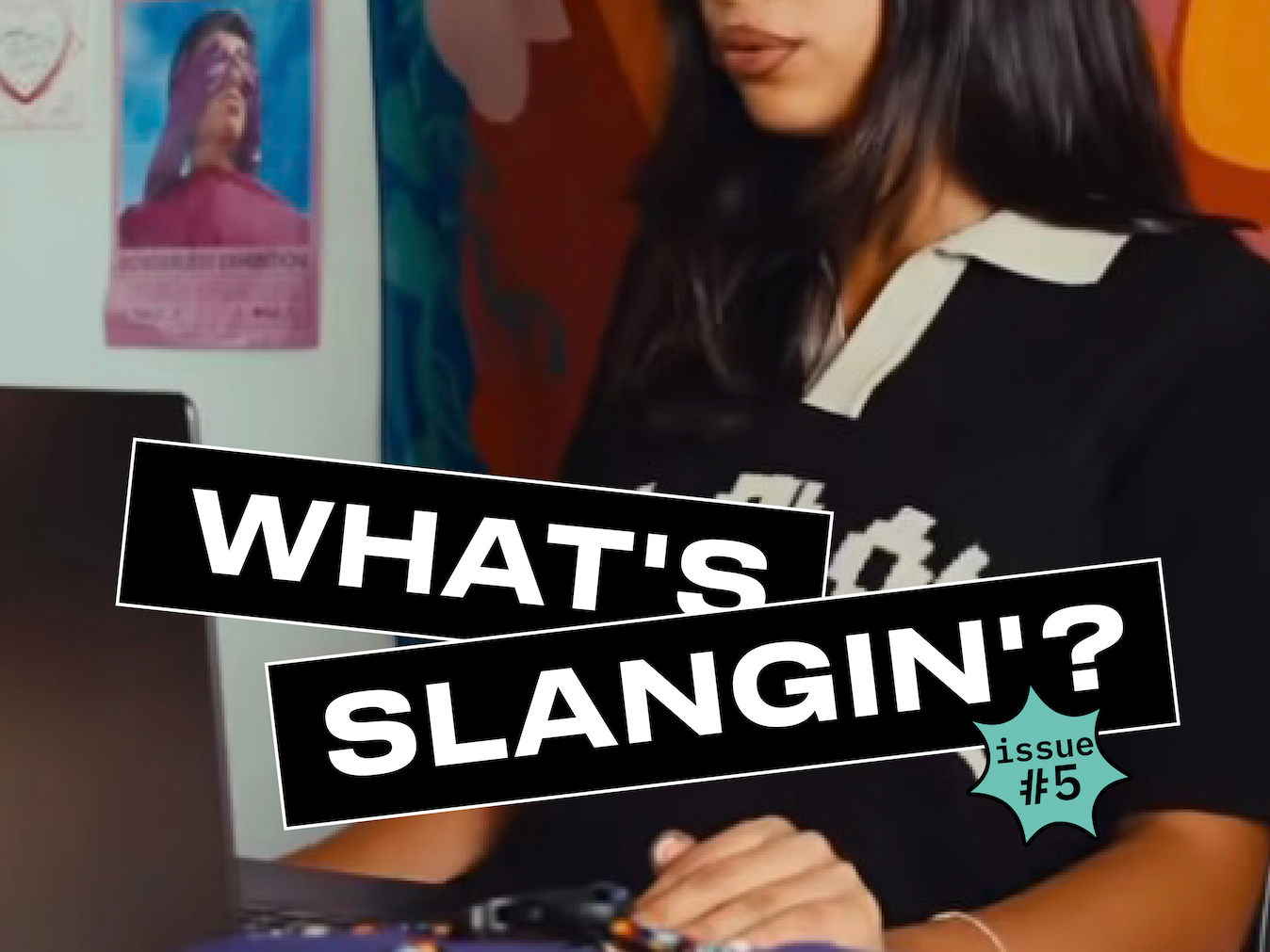 What's Slangin Magazine (Issue 5)